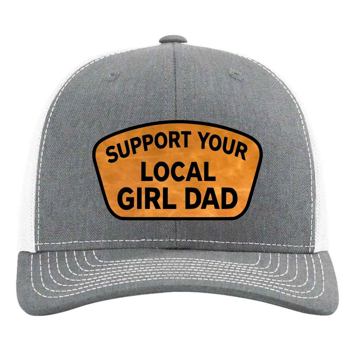 Support Your Local Girl Dad Snapback Hat
