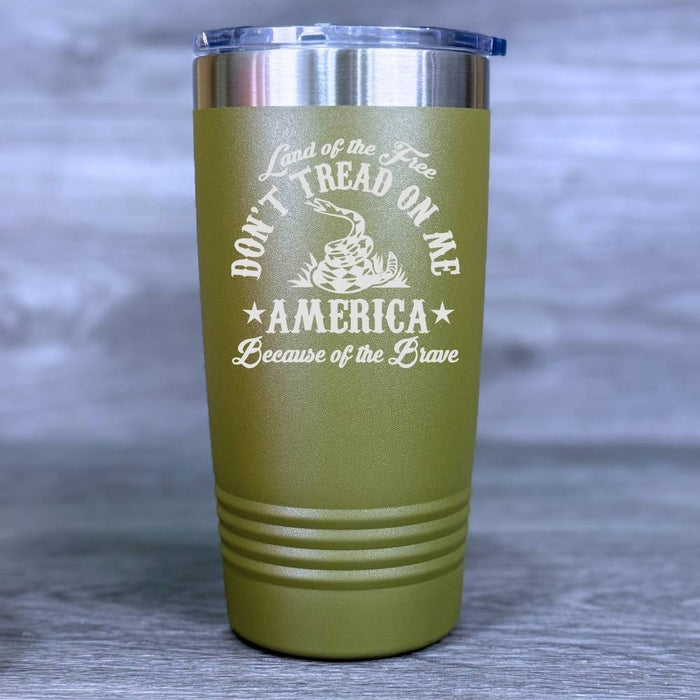 Don't Tread on Me - Engraved Tumbler - Base Kreations