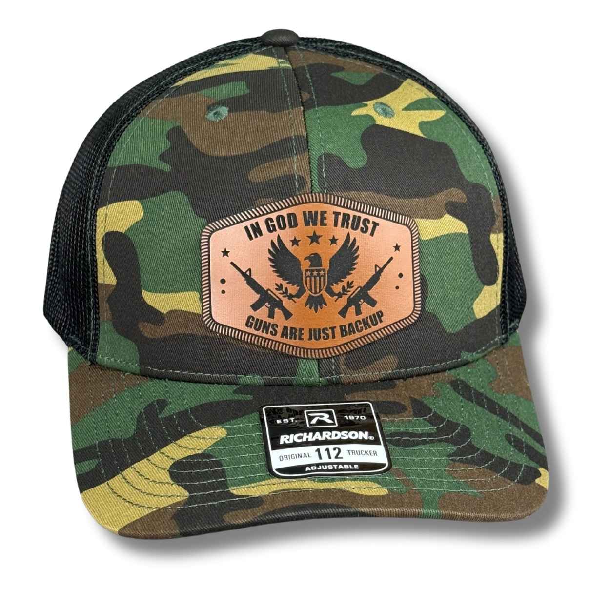 In God We Trust Guns Are Just Backup snapback hat with laser engraved leatherette patch on Richardson 112 trucker hat
