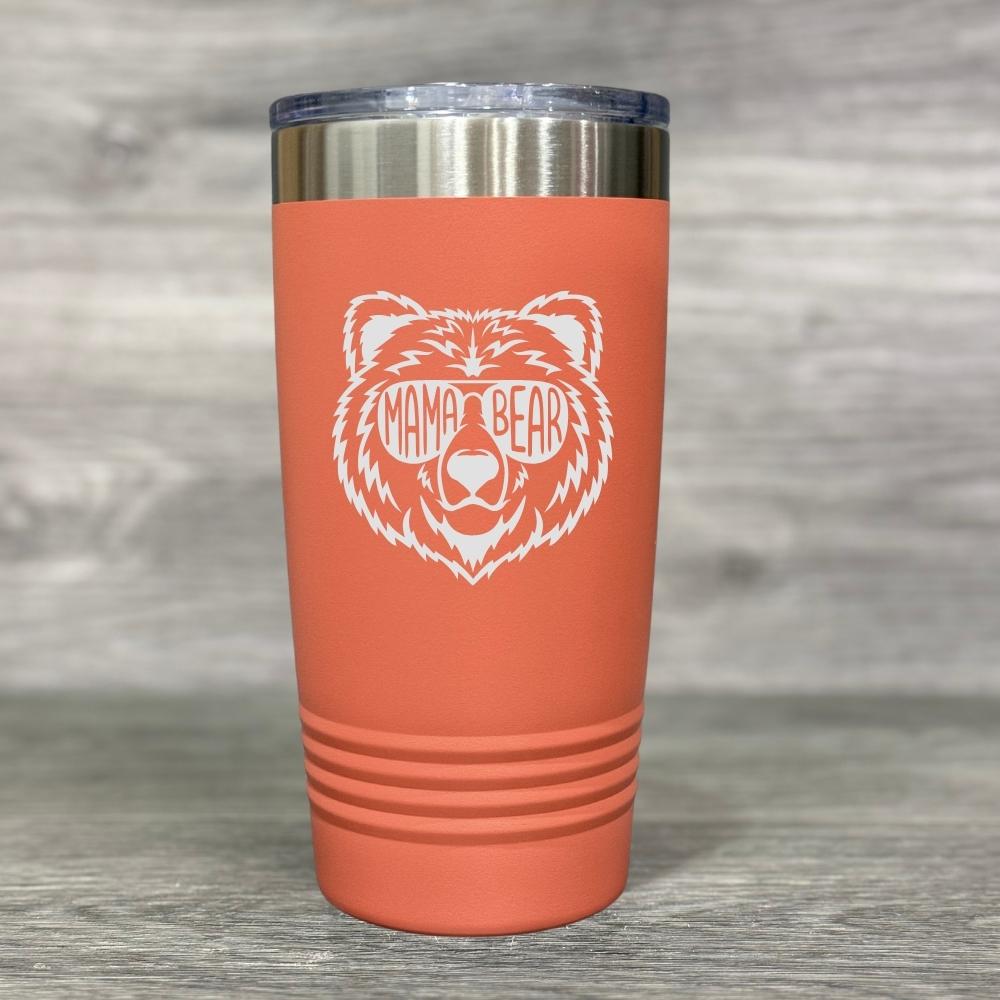 Mama Bear Engraved Tumbler - Base Kreations