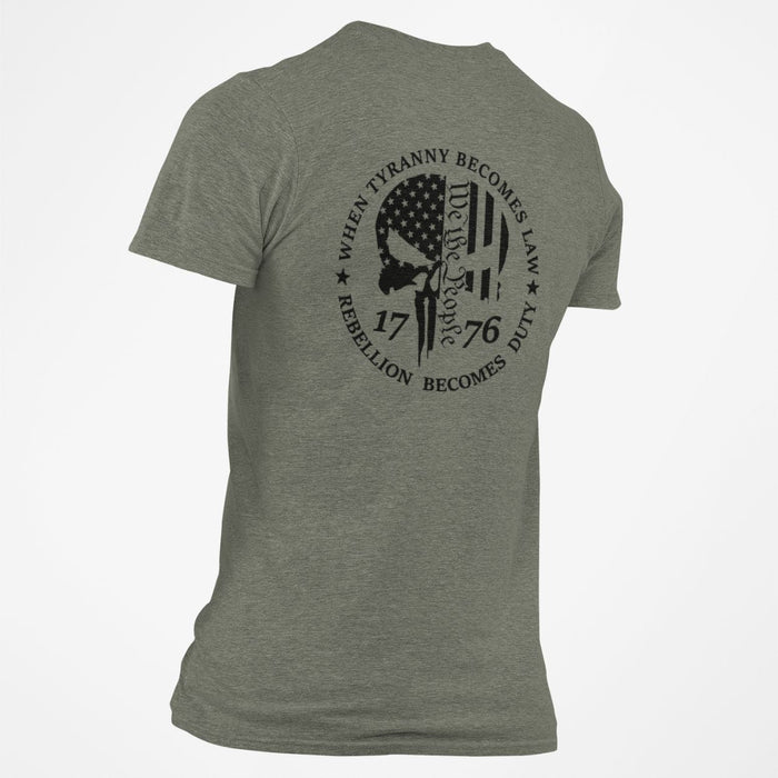 When Tyranny Becomes Law Rebellion Becomes Duty T-Shirt - Base Kreations