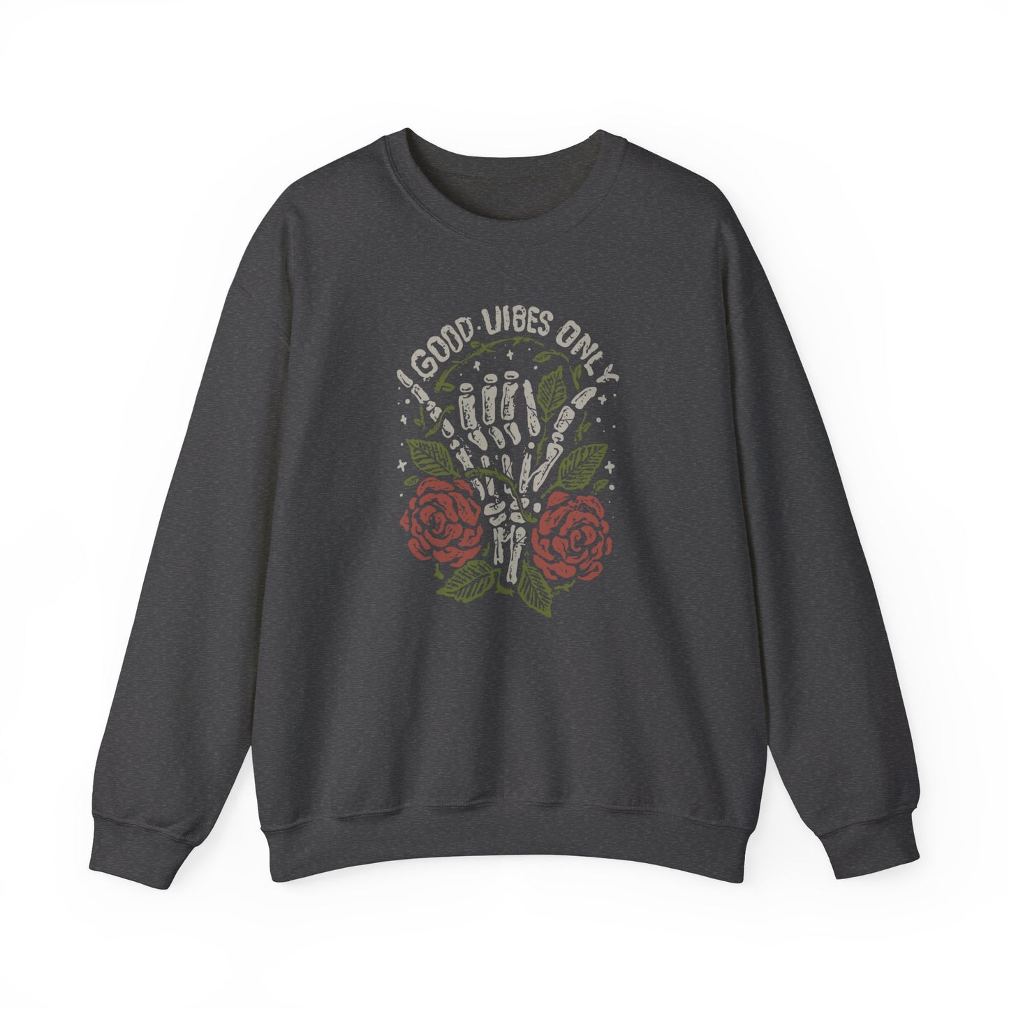 Good Vibes Only Skeleton Hand Crewneck Sweatshirt