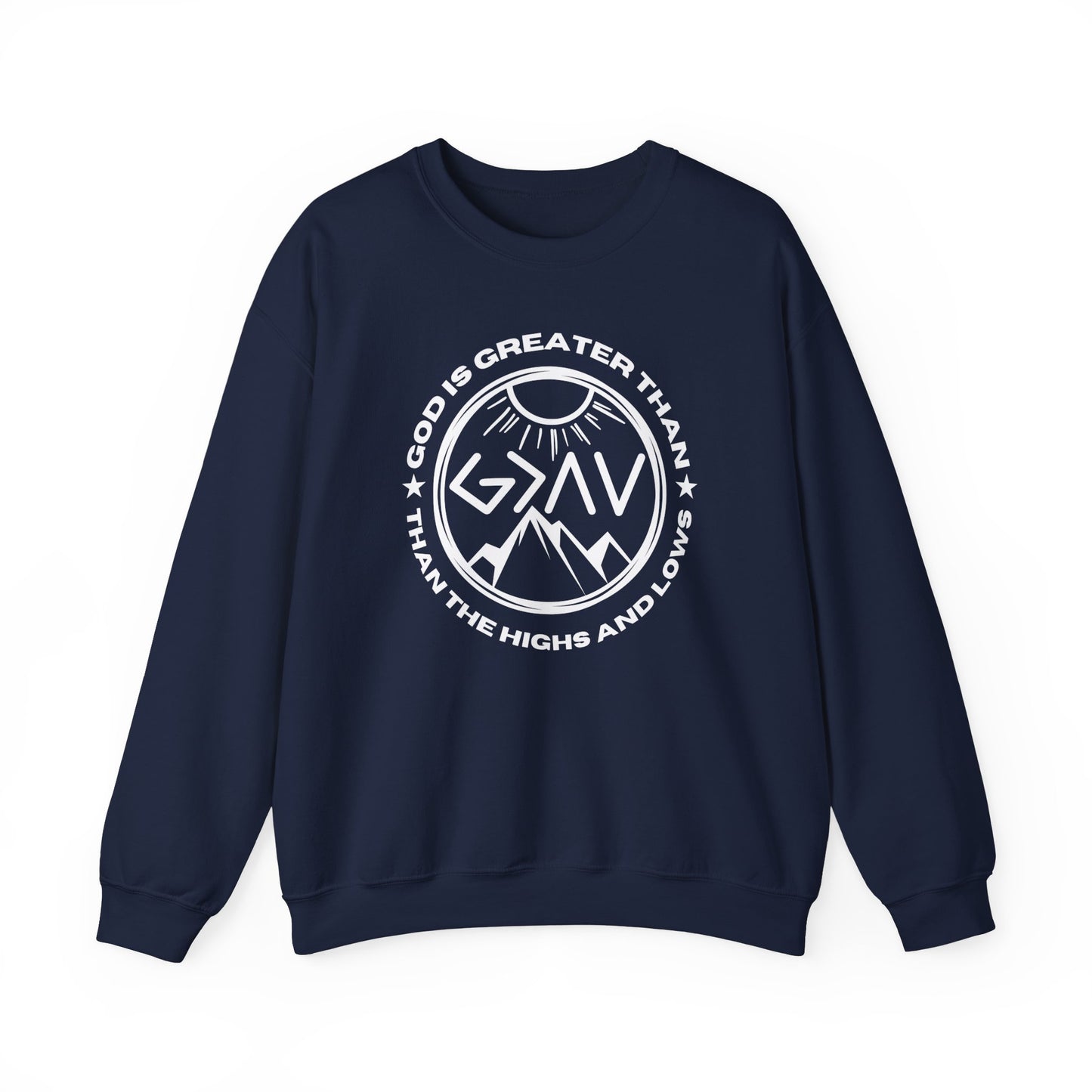 God Is Greater Than The Highs and Lows Crewneck Sweatshirt