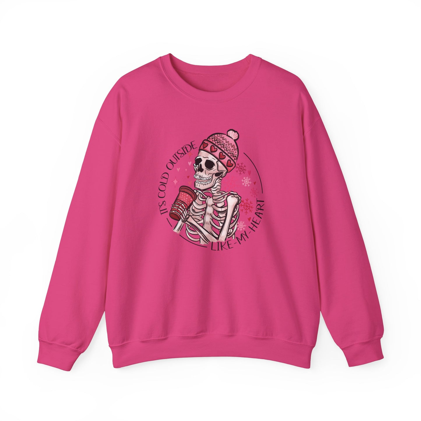 It's Cold Outside Like My Heart Crewneck Sweatshirt