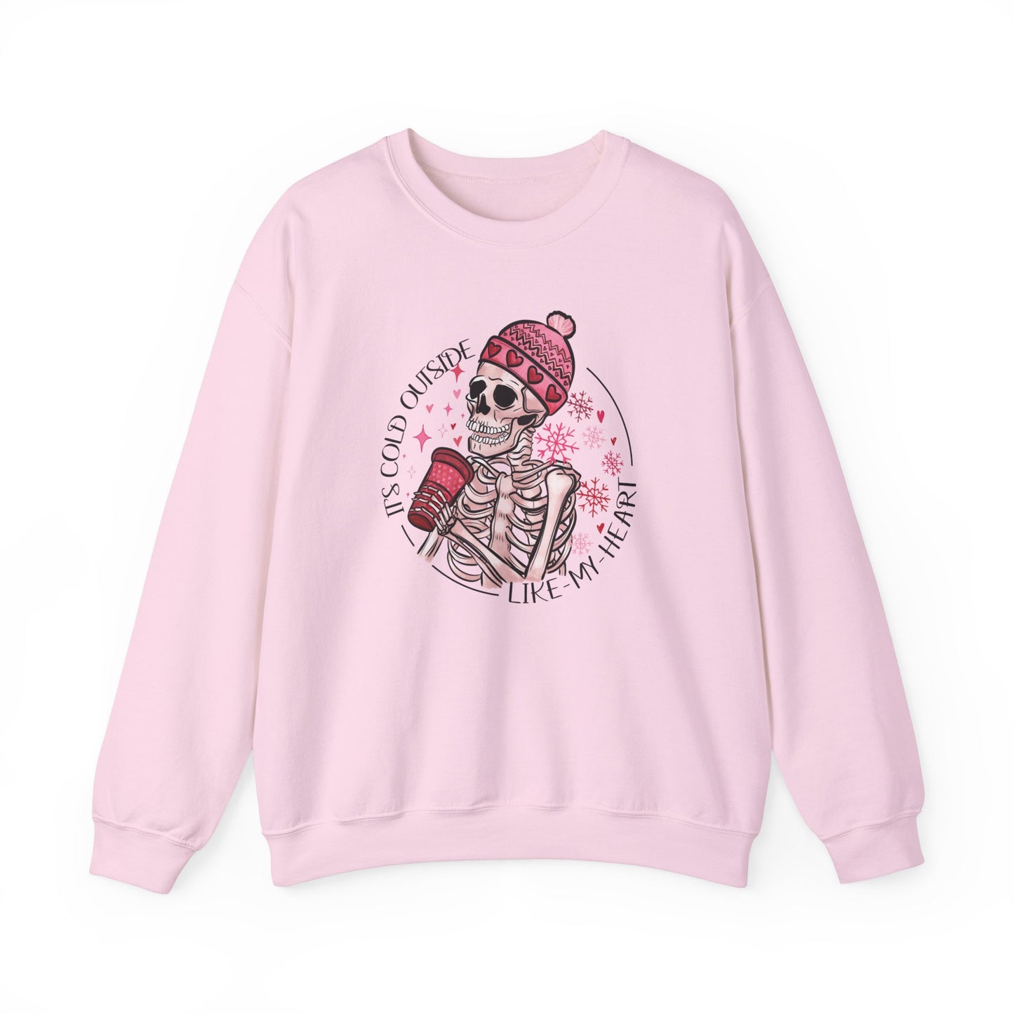 It's Cold Outside Like My Heart Crewneck Sweatshirt