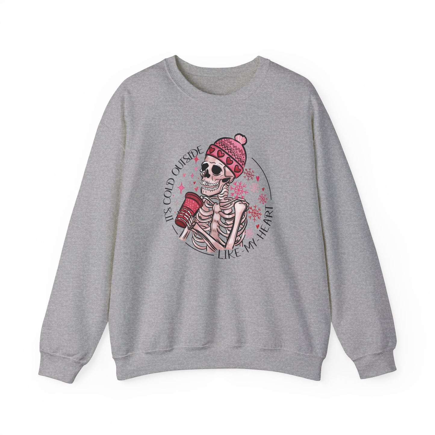 It's Cold Outside Like My Heart Crewneck Sweatshirt