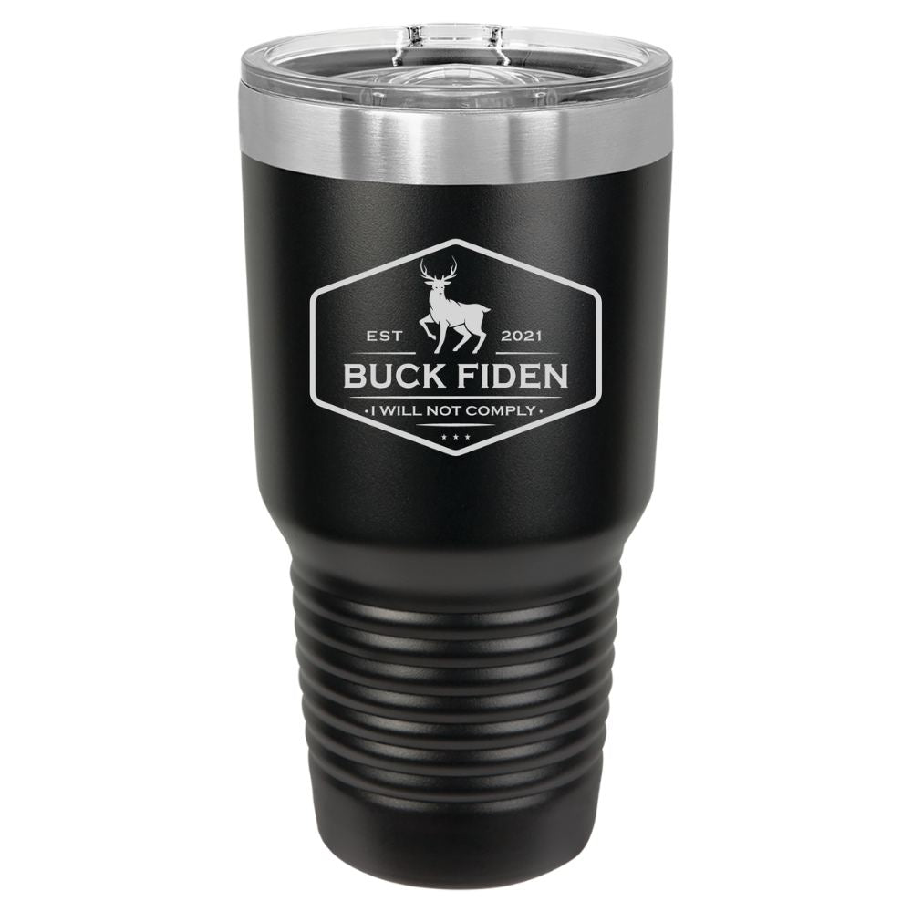 Buck Fiden Laser Engraved Custom Tumbler fjb