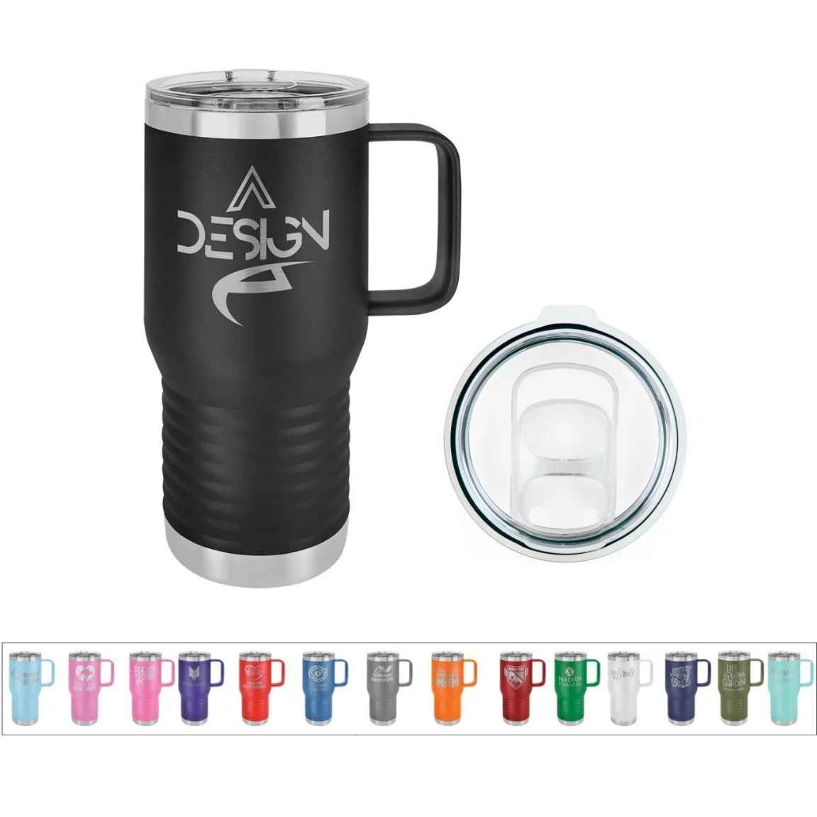 Black 20 oz travel mug with handle laser engraved with a sample logo, shown with its clear slider lid and a row of mugs in other colors