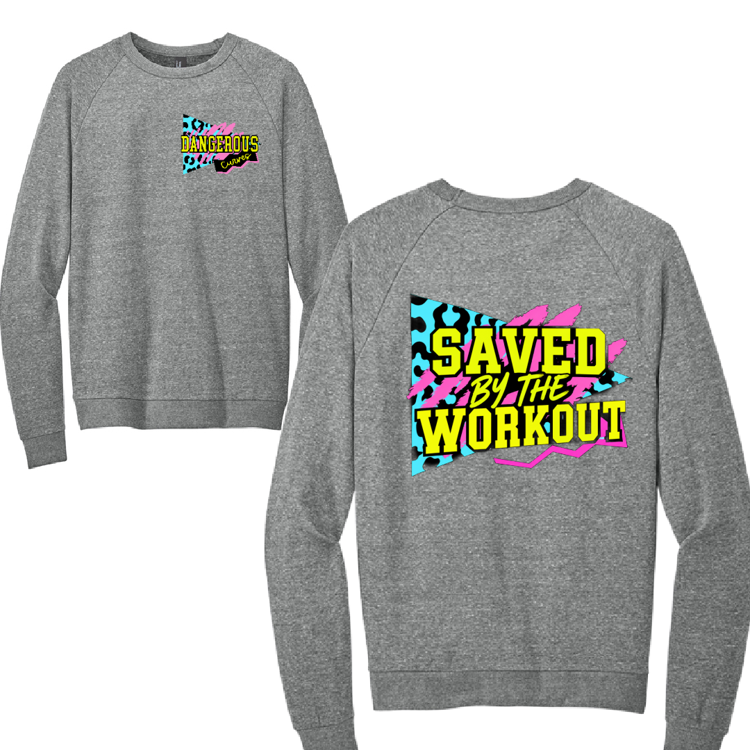 DC - Saved by the Workout - Fleece Crewneck