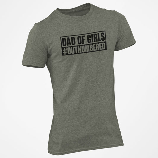 Dad of Girls  outnumbered shirt dad tee father's day gift