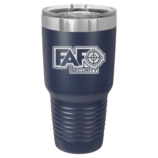 FAFO Security Fuck Around Find Out Laser Engraved Custom Tumbler