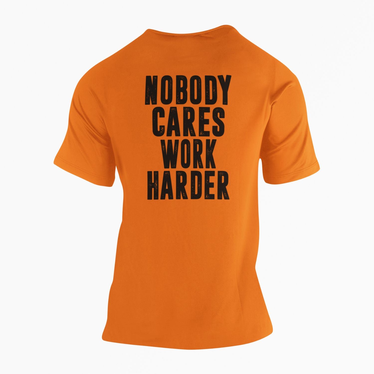 Nobody Cares Work Harder High Vis Safety Tee T-Shirt