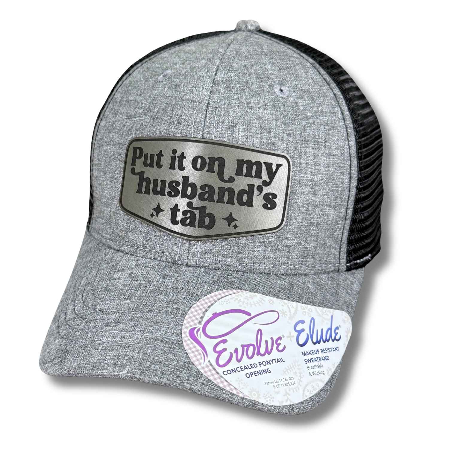 Put It On My Husband’s Tab Ponytail Hat