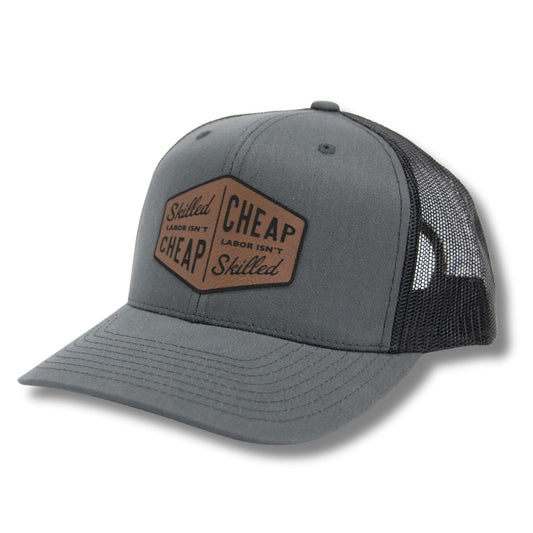 Skilled Labor Isn't Cheap, Cheap Labor is Skilled Hat Blue Collar Apparel Blue Collar Hat Richardon Trucker