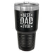 Best Dad Ever Engraved Tumbler - Base Kreations
