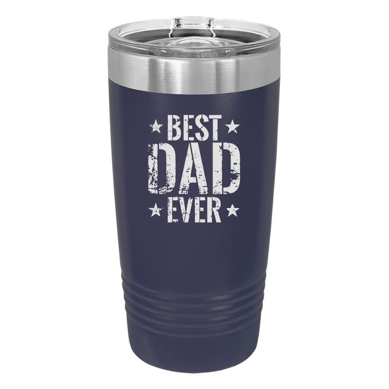 Best Dad Ever Engraved Tumbler - Base Kreations
