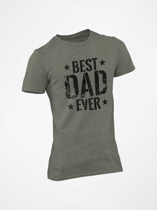 Best Dad Ever T-Shirt - Base Kreations