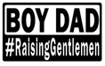 Boy Dad #RaisingGentlemen Snapback Hat - Base Kreations