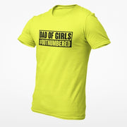 Dad of Girls #OUTNUMBERED T-Shirt - Base Kreations