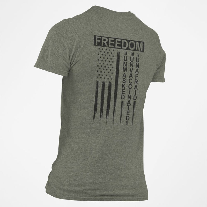 Freedom Unmasked Unvaccinated Unafraid T-Shirt - Base Kreations