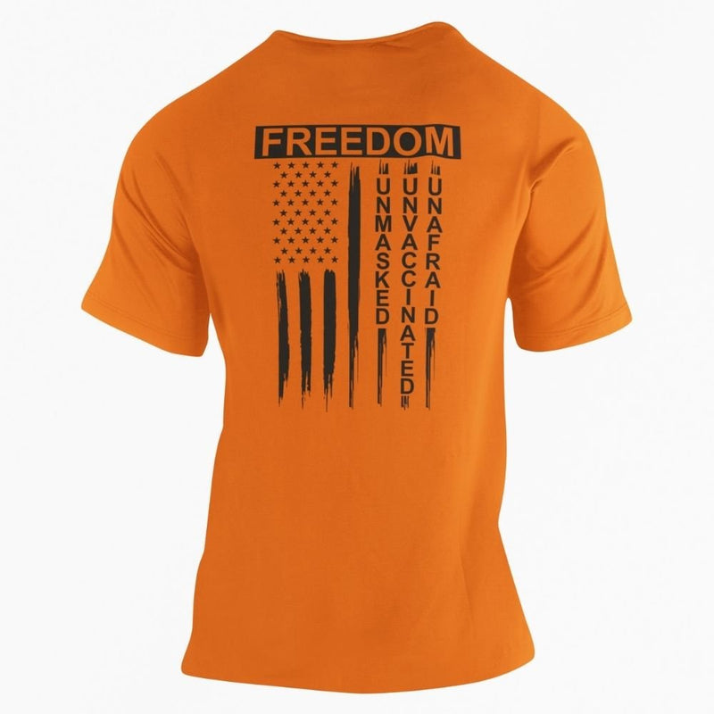 Freedom Unmasked Unvaccinated Unafraid T-Shirt - Base Kreations