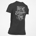 Pay Me For My Experience Not My Time T-shirt - Base Kreations