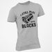 Still Plays with Blocks T-Shirt - Base Kreations
